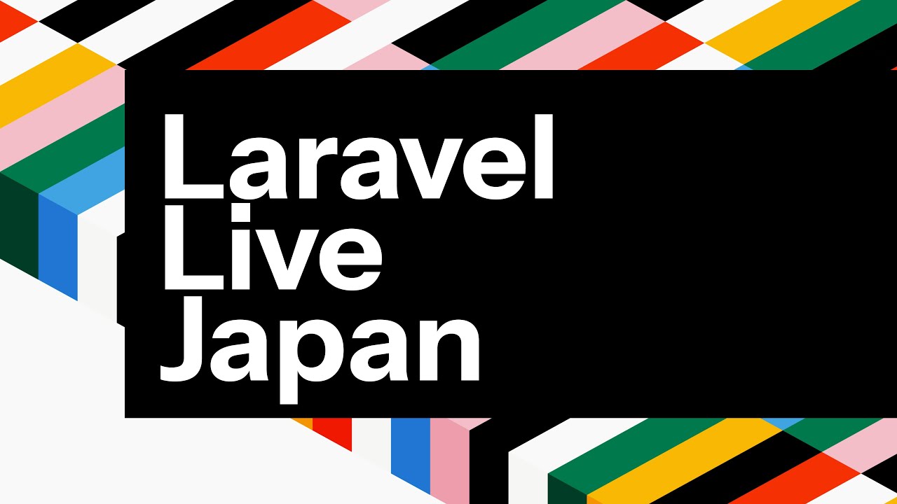 Laravel Live Japan: What to Expect thumbnail