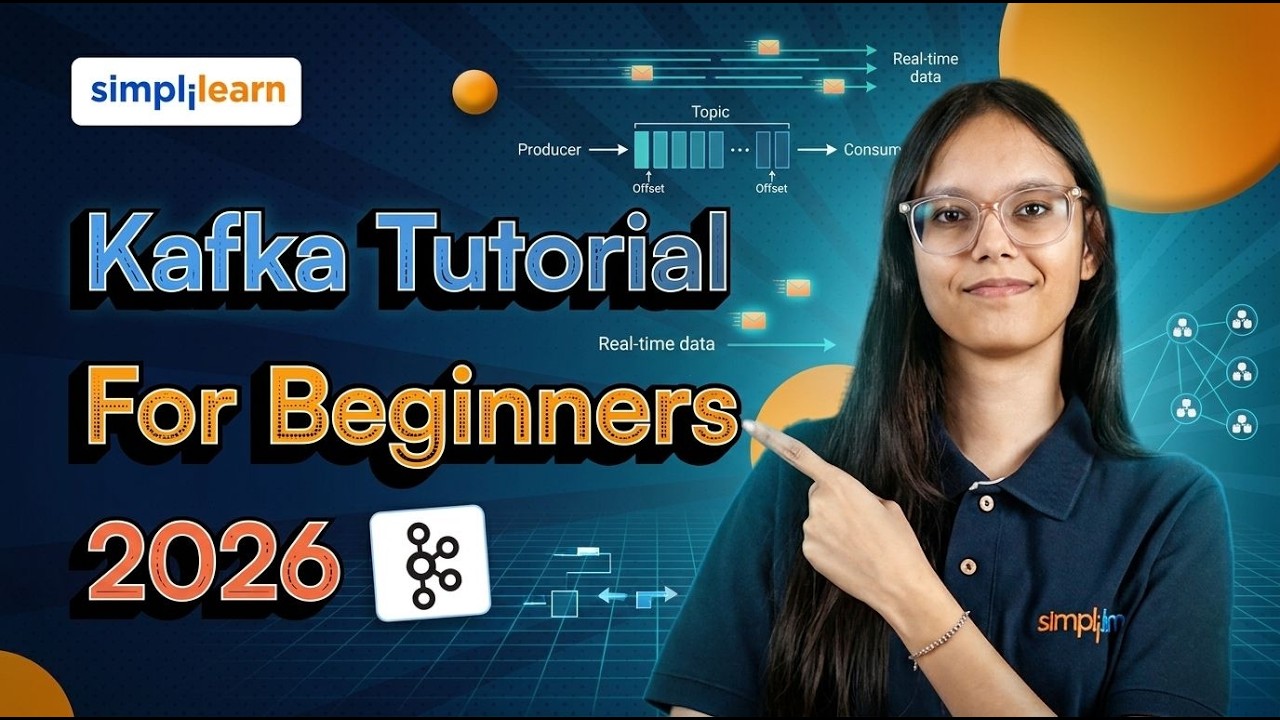 Kafka Tutorial For Beginners 2026 | Getting Started With Kafka | Kafka Crash Course | Simplilearn thumbnail