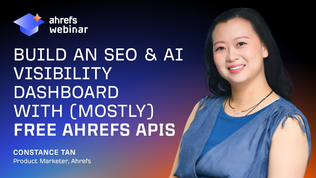 Build an SEO & AI Visibility dashboard with (mostly) Free Ahrefs APIs thumbnail