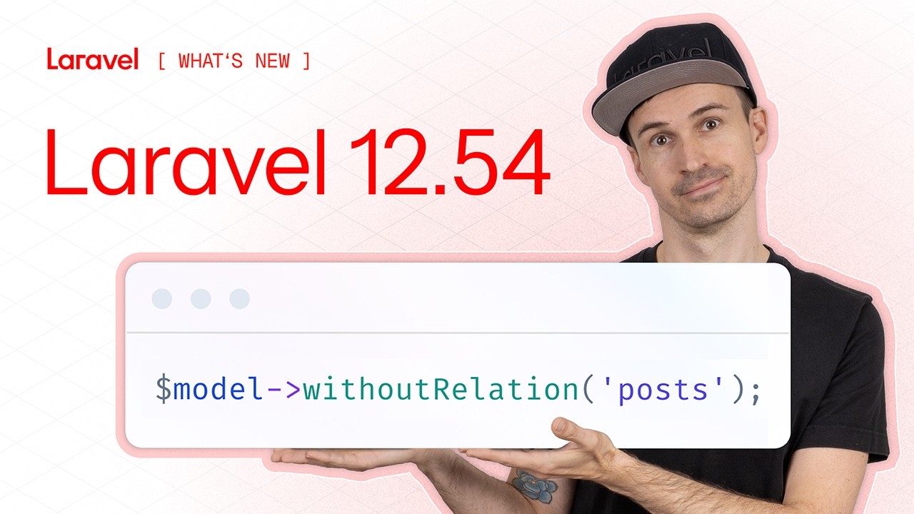 What's New in Laravel 12.54: Request Intervals, Better Dumps & Selective Relation Unloading thumbnail