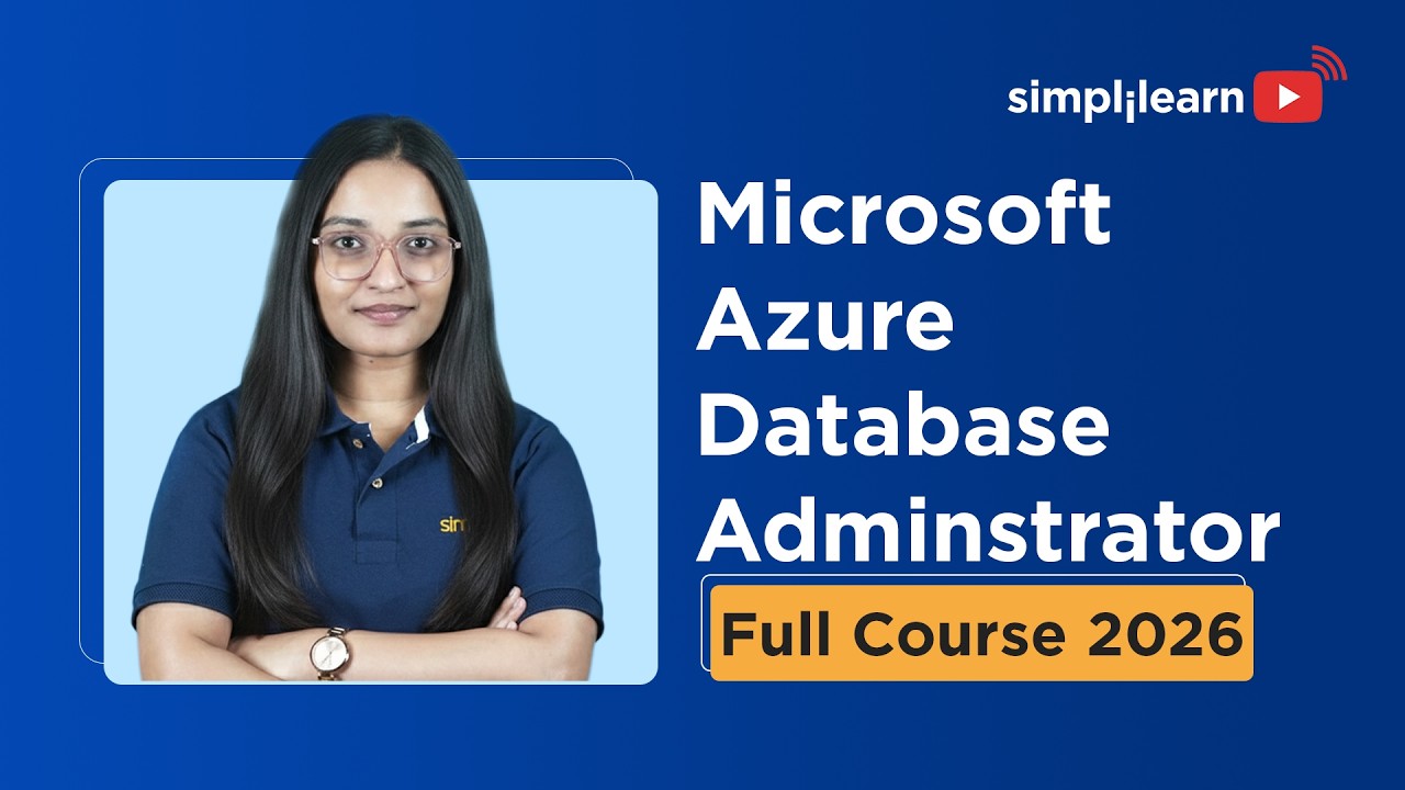 Microsoft Azure Database Administrator Full Course 2026 [FREE] | Azure AZ-104 Course | Simplilearn thumbnail