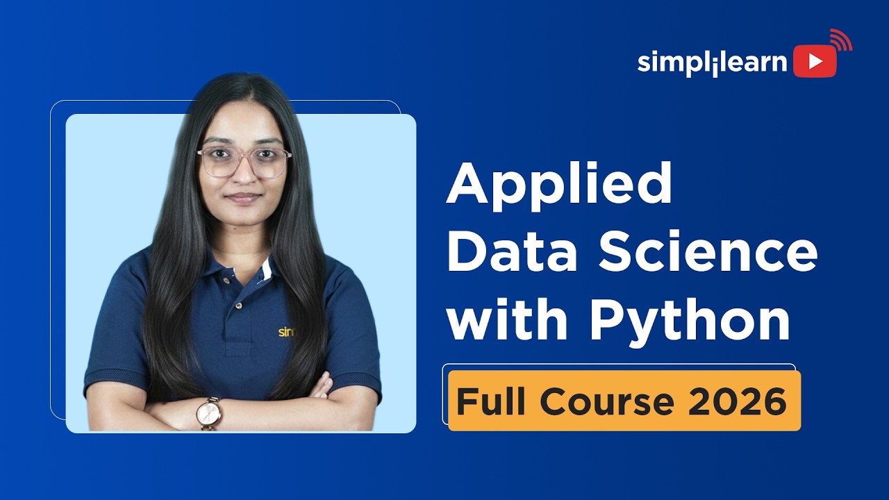Applied Data Science With Python Full Course 2026 [Free] | Python For Data Science | Simplilearn thumbnail