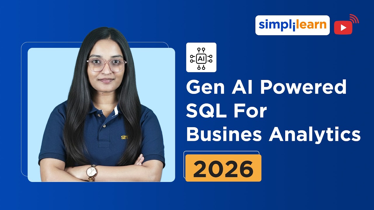 Gen AI Powered SQL For Busines Analytics 2026 | Learn SQL With Gen AI | SQL Tutorial | Simplilearn thumbnail