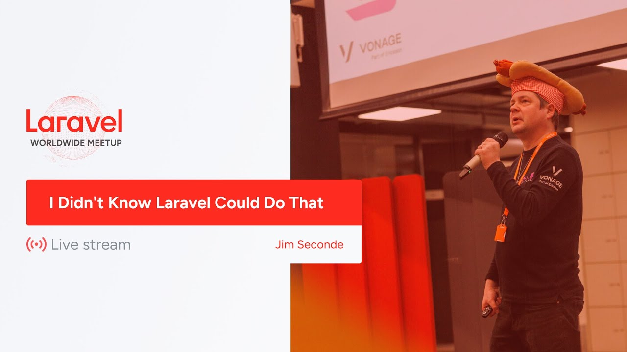 Laravel Worldwide Meetup - I Didn't Know Laravel Could Do That thumbnail