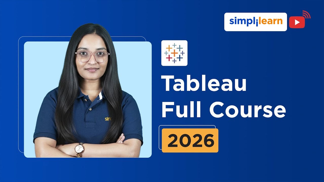 Tableau Full Course 2026 [FREE] | Tableau Data Visualization Course | Tableau Tutorial | Simplilearn thumbnail