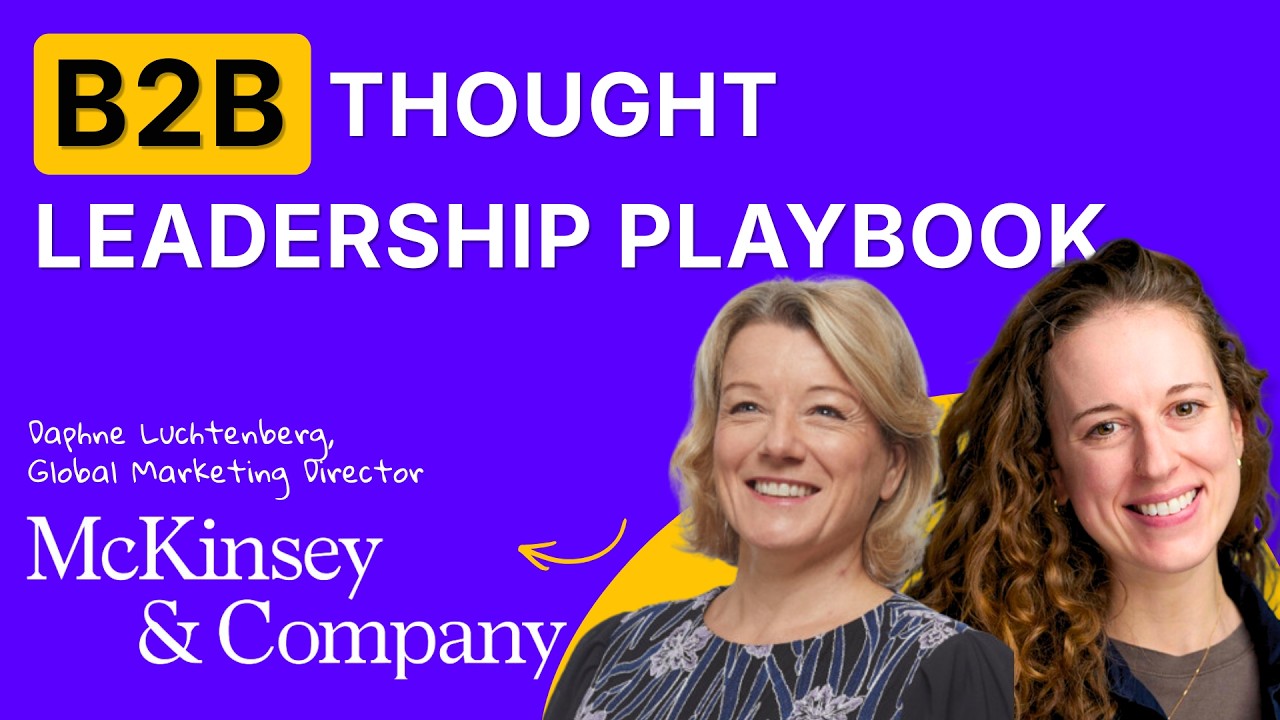 McKinsey’s Thought Leadership Playbook with Daphne Luchtenberg thumbnail