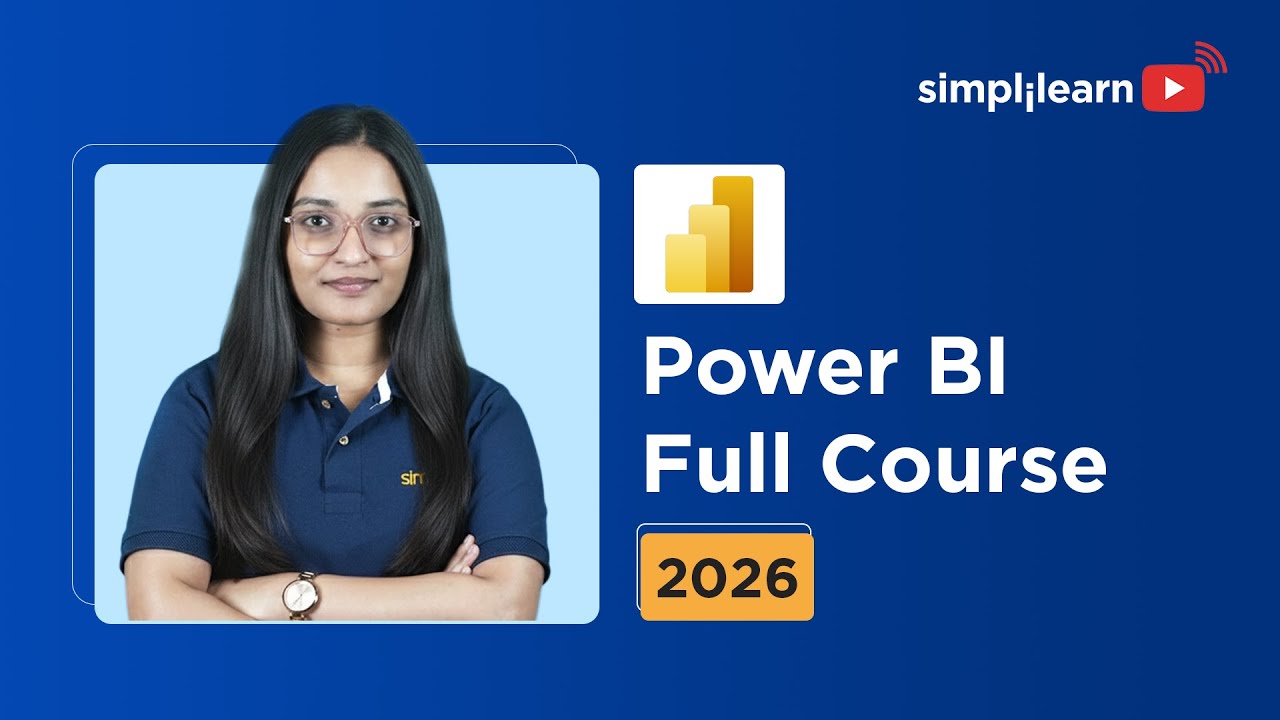 Power BI Full Course 2026 [FREE] | Power BI Tutorial For Beginners | Power BI Training | Simplilearn thumbnail