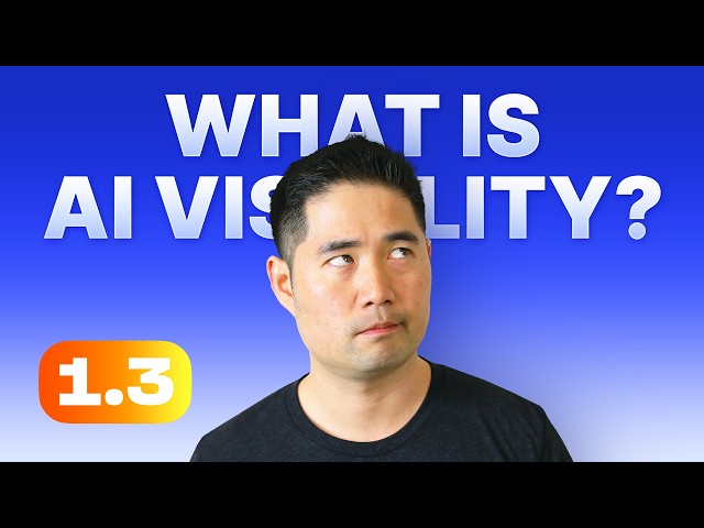 What Is AI Visibility? The 3 Types Every Marketer Needs to Know  | 1.3. AEO Course by Ahrefs thumbnail
