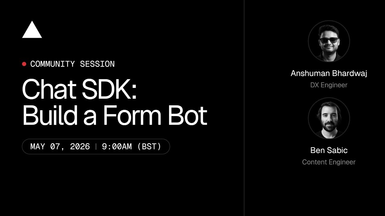 ▲  Chat SDK: Build a Form Bot thumbnail