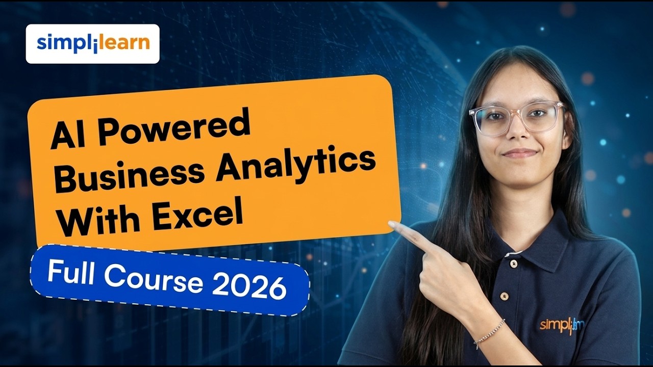 AI Powered Business Analytics With Excel Full Course | Excel For Business Analytics | Simplilearn thumbnail
