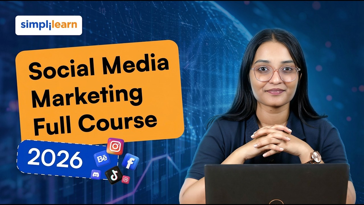 Social Media Marketing Full Course 2026 [FREE] | Social Media Marketing Tutorial 2026 | Simplilearn thumbnail