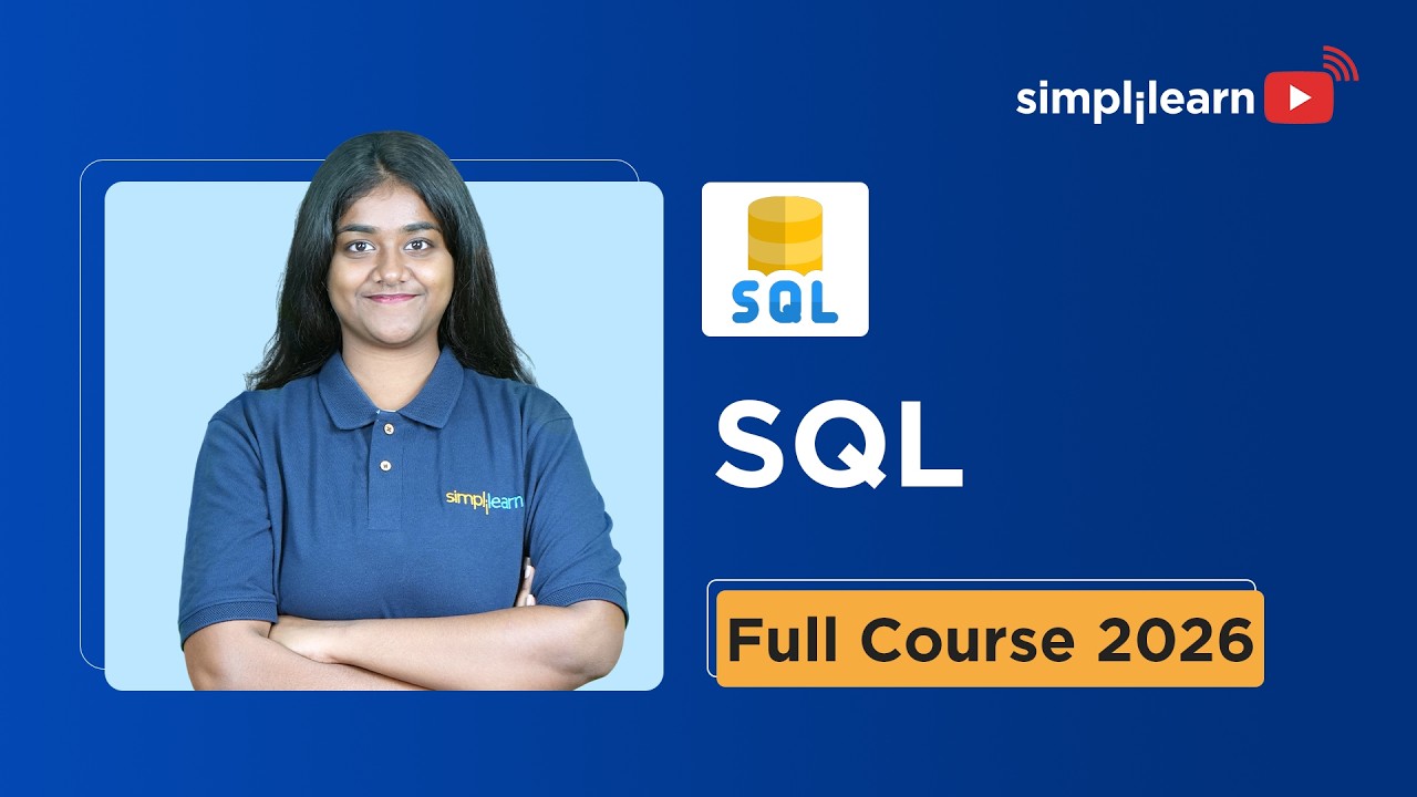 SQL Full Course 2026 [FREE] | SQL Tutorial For Beginners 2026  | Advanced SQL Course | Simplilearn thumbnail
