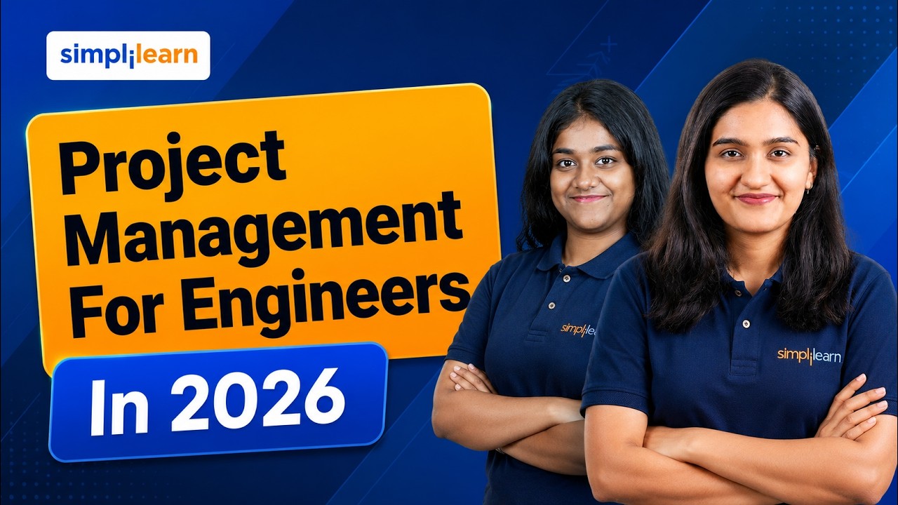 Project Management For Engineers 2026 | PMP Skills Every Technical Professional Needs | Simplilearn thumbnail