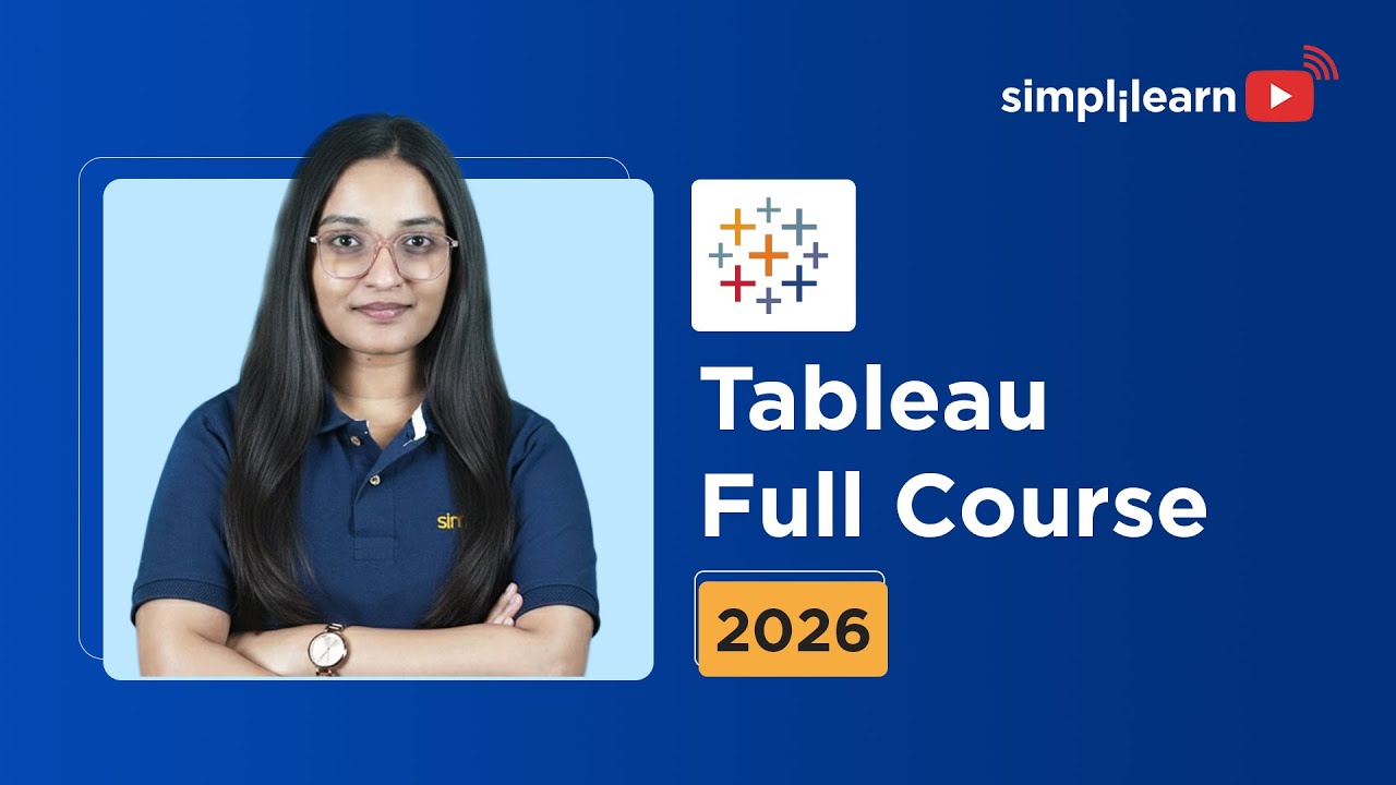 Tableau Full Course 2026 [FREE] | Tableau Data Visualization Course | Tableau Tutorial | Simplilearn thumbnail