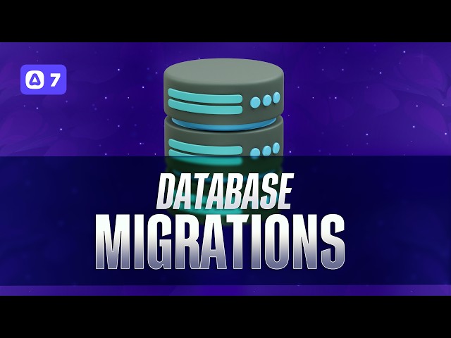 #18 | Database Migrations - AdonisJS 7 thumbnail