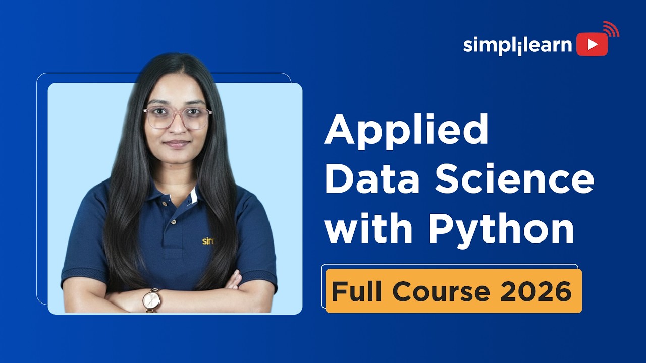 Applied Data Science With Python Full Course 2026 [Free] | Python For Data Science | Simplilearn thumbnail