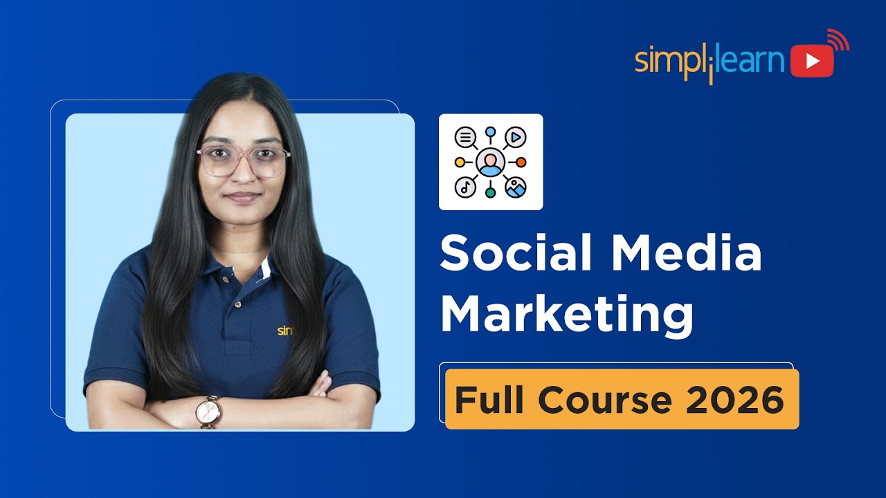 Social Media Marketing Course 2026 [FREE] | Social Media Marketing For Beginners | Simplilearn thumbnail