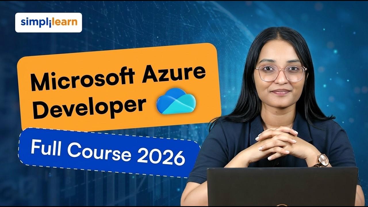 Microsoft Azure Developer Full Course 2026 [FREE] | Azure Tutorial For Beginners | Simplilearn thumbnail
