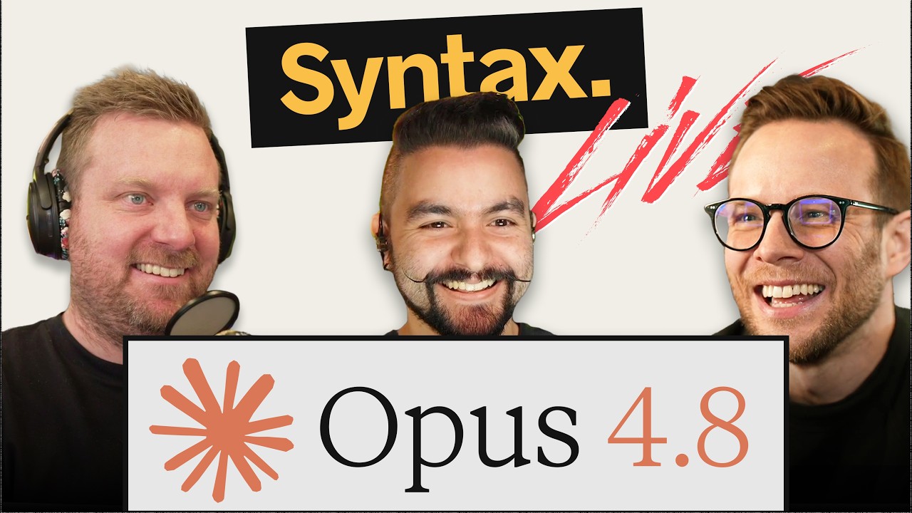 Opus 4.8 is out! ⟡ Goodbye tmux, Hello Herdr ⟡ AI Killing the Small Web ⌁ Syntax Weekly ⌁ thumbnail