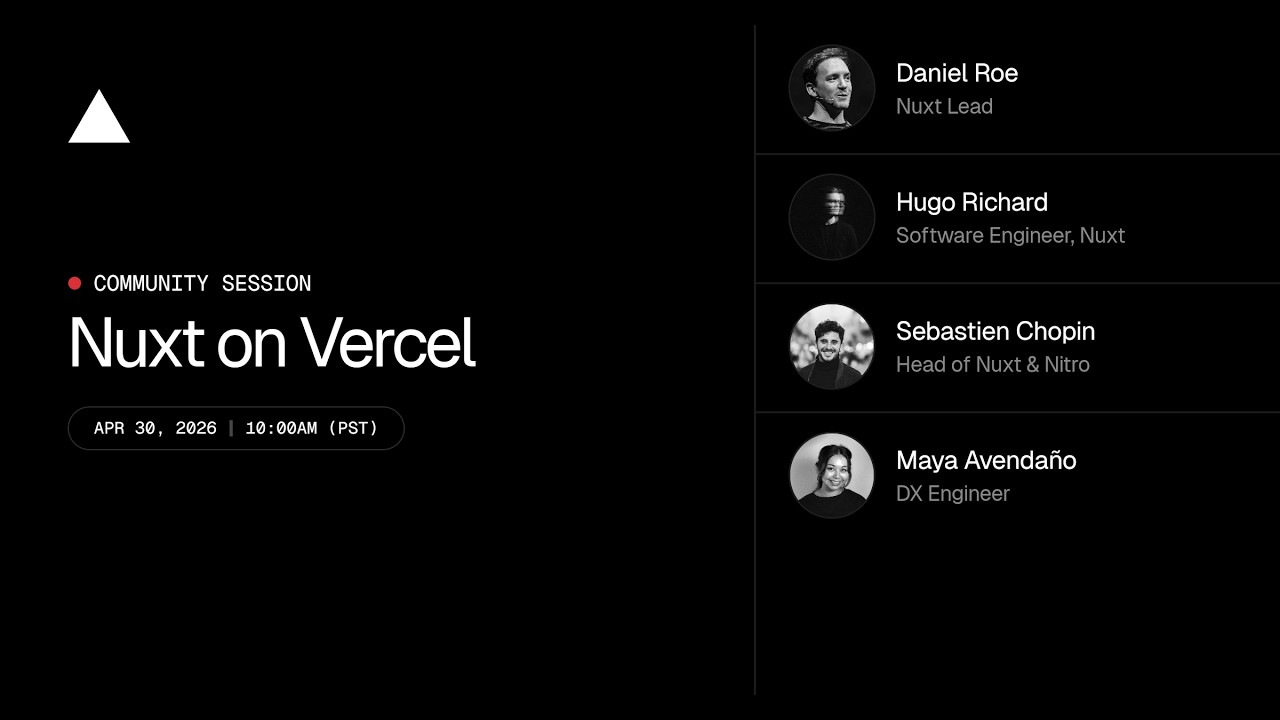▲ Community Session: Nuxt on Vercel thumbnail