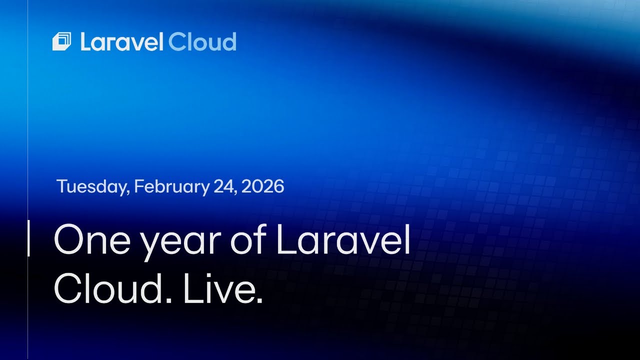 Celebrate One Year of Laravel Cloud (part 2) thumbnail