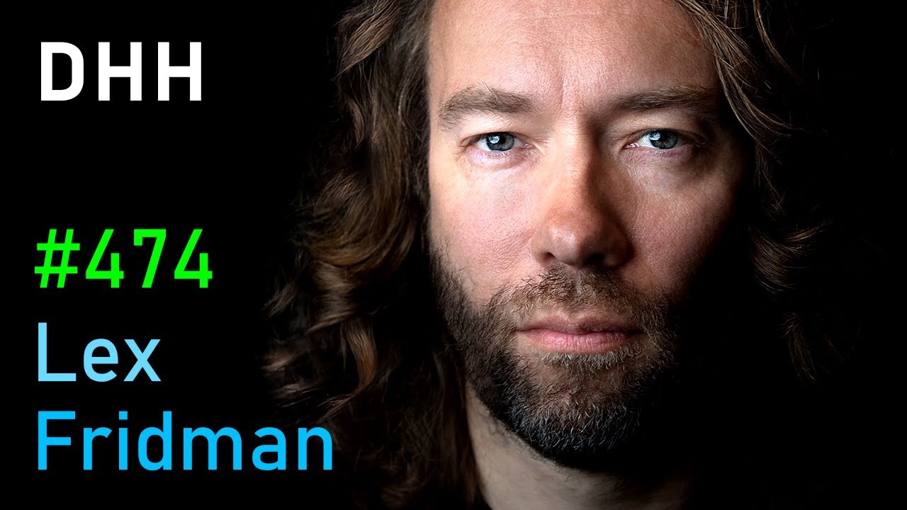 DHH: Future of Programming, AI, Ruby on Rails, Productivity & Parenting | Lex Fridman Podcast #474 thumbnail