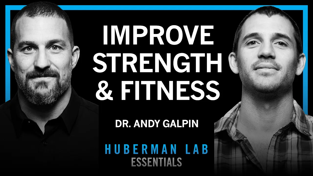 Essentials: How to Build Strength, Muscle Size & Endurance | Dr. Andy Galpin thumbnail