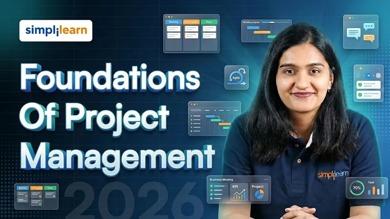 Foundations Of Project Management 2026 | Project Management Tutorial For Beginners | Simplilearn thumbnail
