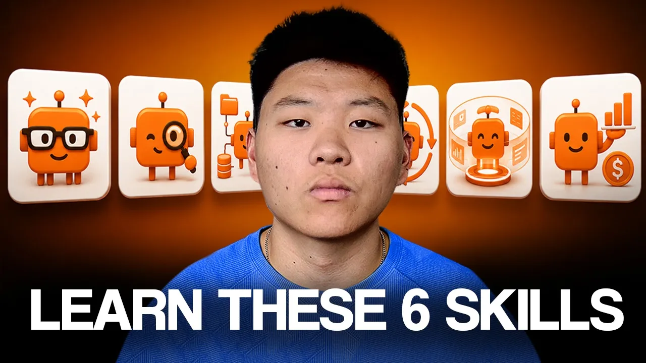 Learn These 6 AI Skills Now (Before AI Replaces You) thumbnail