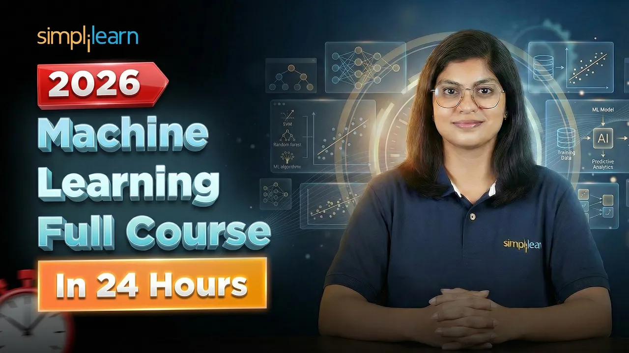 Machine Learning Engineer Full Course 2026 | Machine Learning Tutorial For Beginners | Simplilearn thumbnail