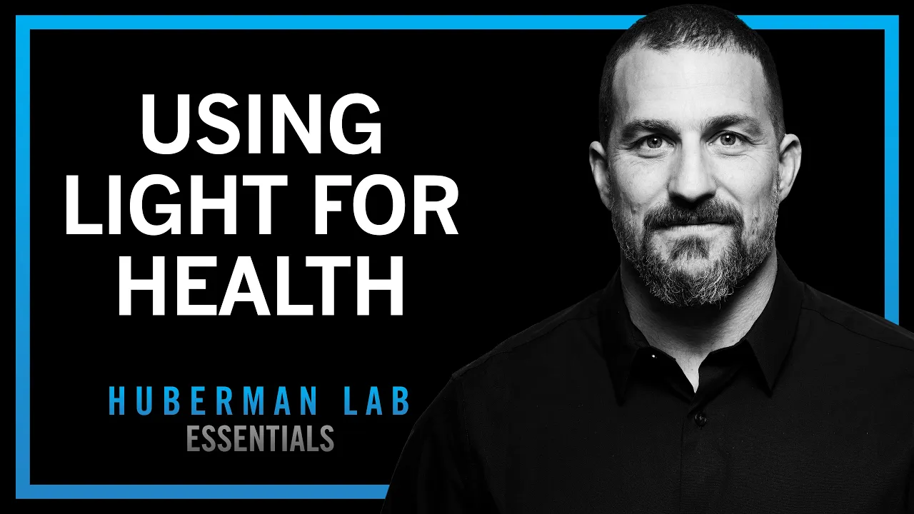 Using Light (Sunlight, Blue Light & Red Light) to Optimize Health | Huberman Lab Essentials thumbnail