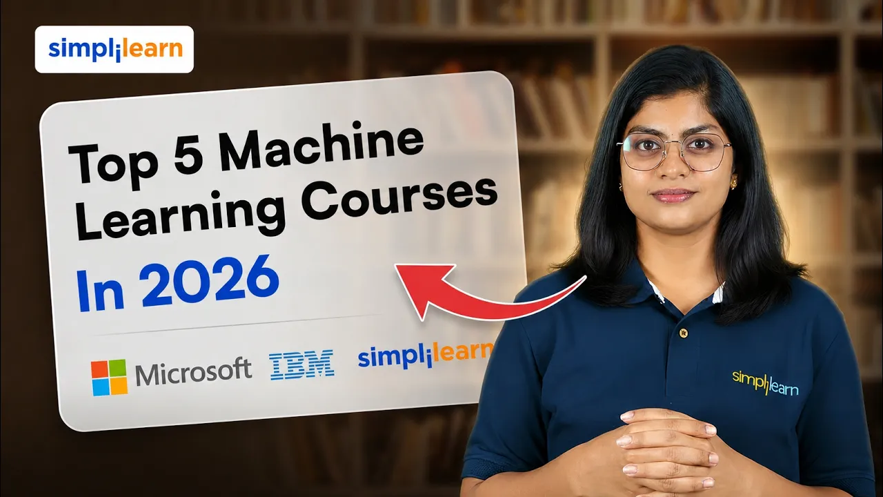 Top 5 Machine Learning Certifications In 2026 | Best Machine Learning Courses In 2026 | Simplilearn thumbnail