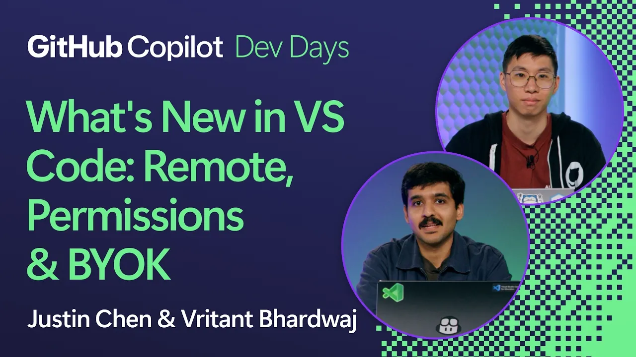 What's New in VS Code: Remote, Permissions & BYOK thumbnail