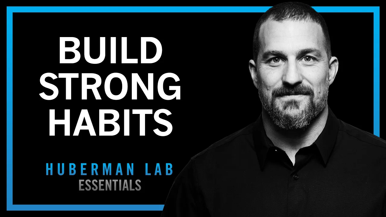 The Science of Making & Breaking Habits | Huberman Lab Essentials thumbnail
