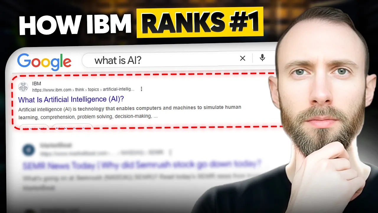 How IBM Took Over “AI” Keywords on Google (And What You Can Steal) thumbnail