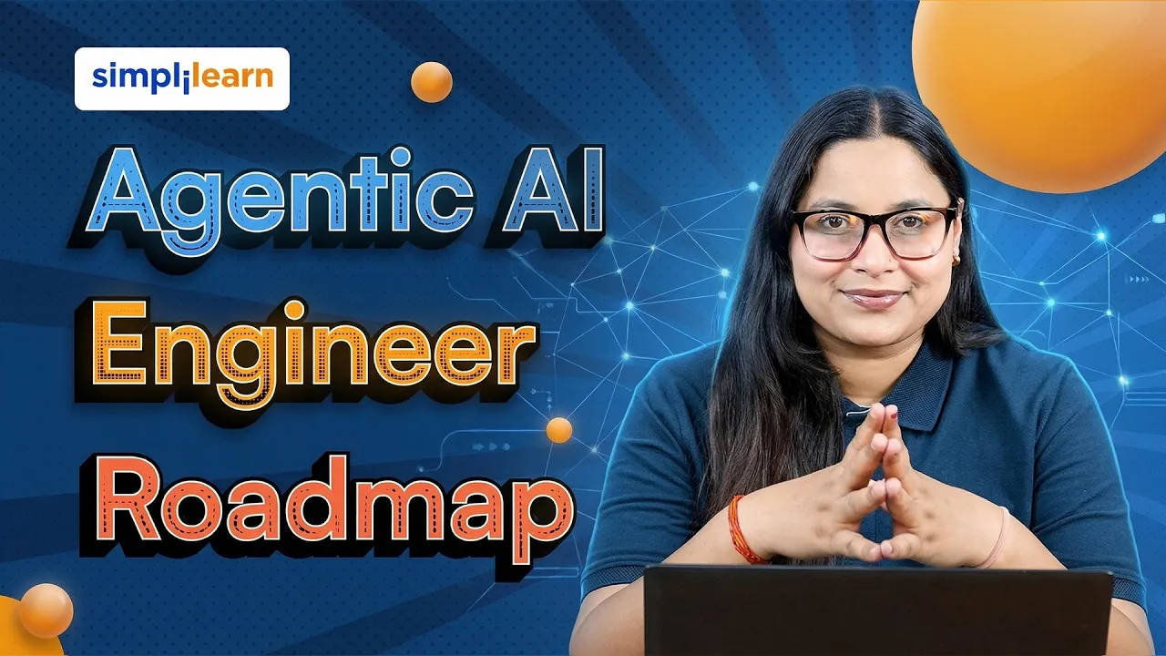 Agentic AI Developer Roadmap 2026 | How To Become Agentic AI Developer | Agentic AI | Simplilearn thumbnail