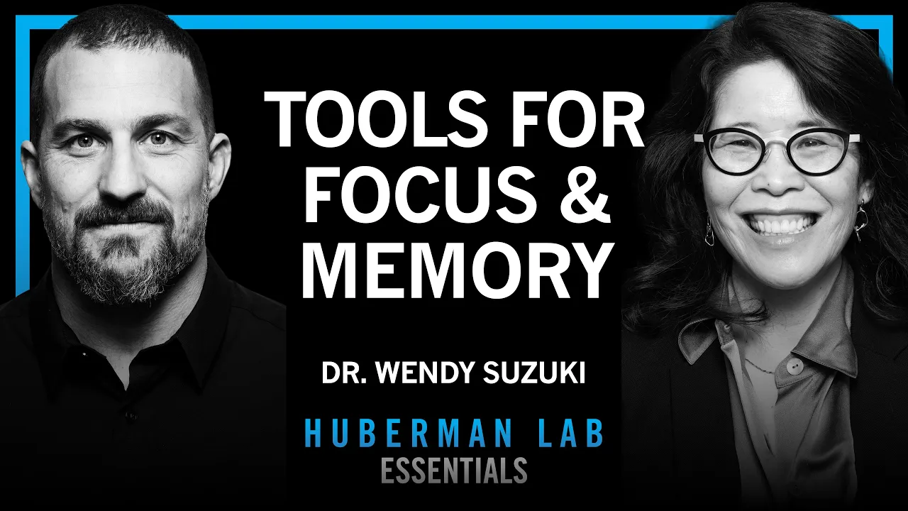 Essentials: Tools to Boost Attention & Memory | Dr. Wendy Suzuki thumbnail