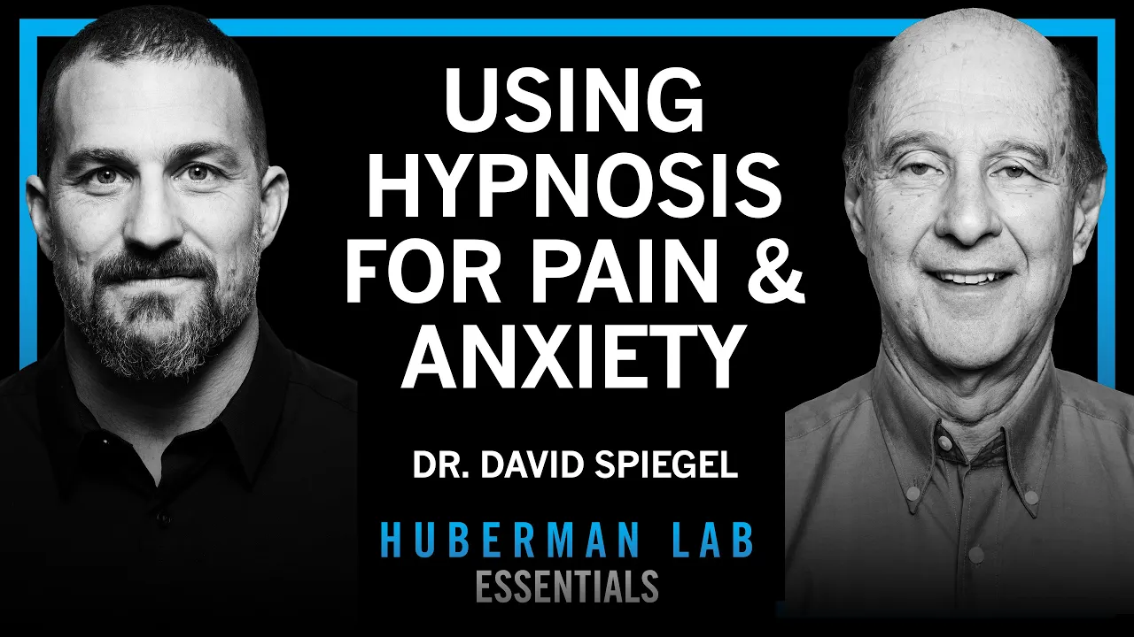 Essentials: Using Hypnosis to Enhance Mental & Physical Health & Performance | Dr. David Spiegel thumbnail