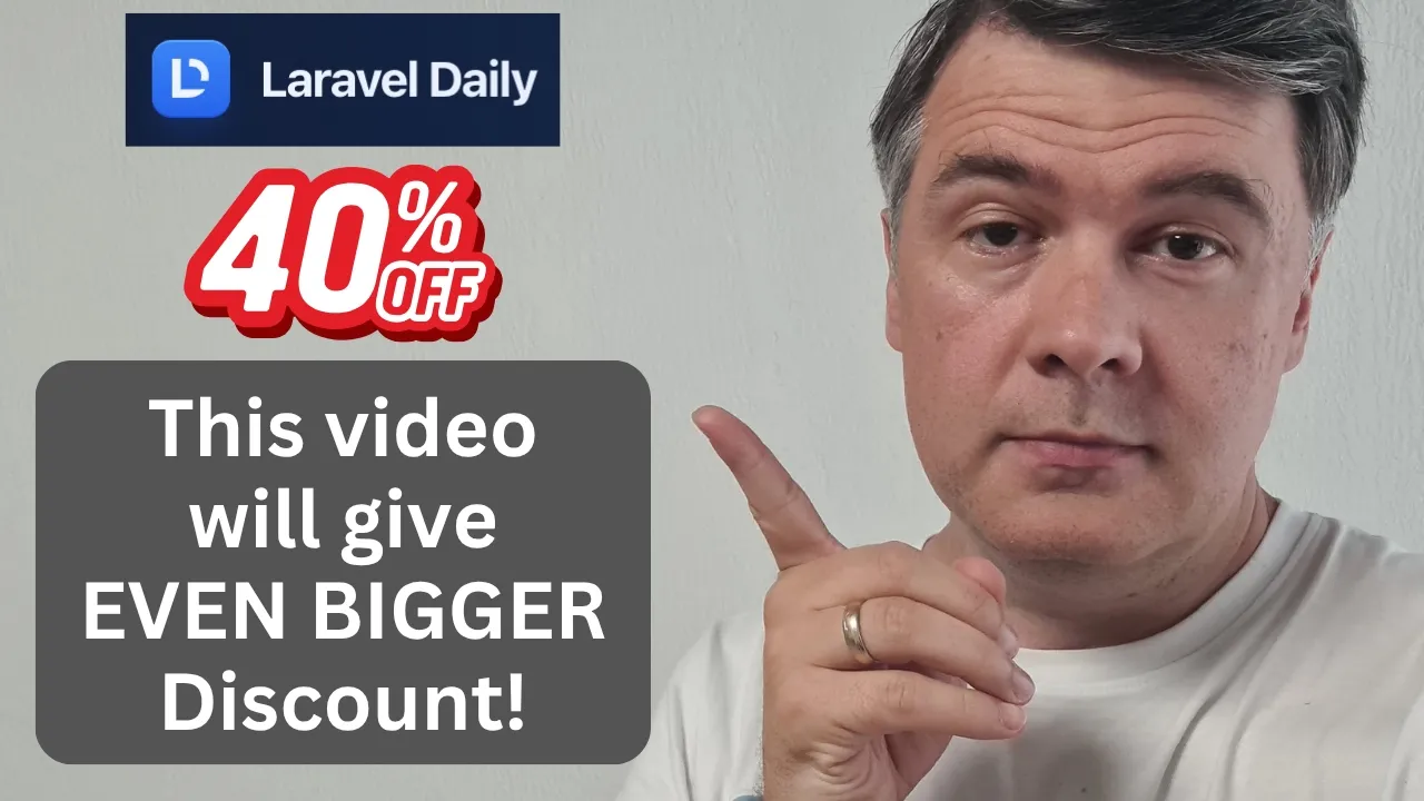 Discount Week: 40-50% off Laravel Daily Membership! thumbnail