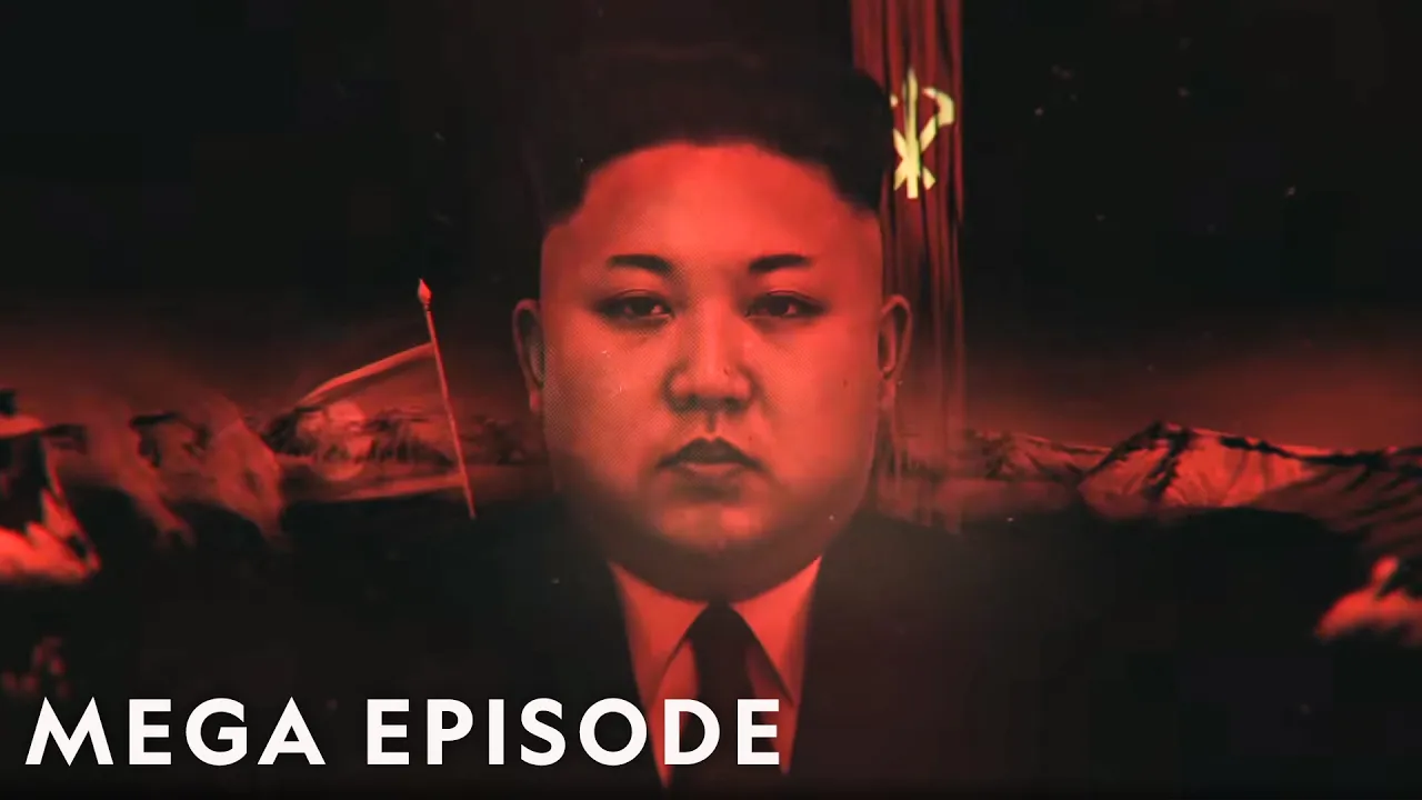 Kim Jong Un: The Psychology of a Tyrant | North Korea: Inside the Mind of a Dictator MEGA Episode thumbnail