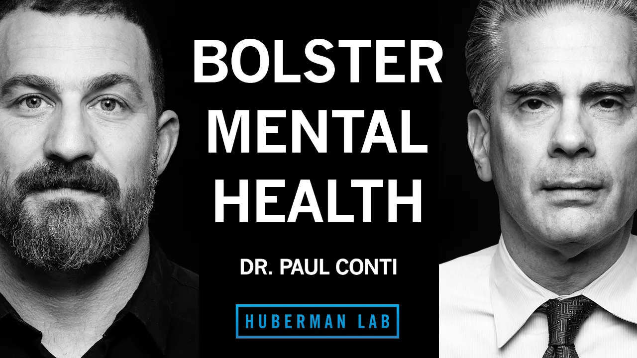 Tools to Bolster Your Mental Health & Confidence | Dr. Paul Conti thumbnail