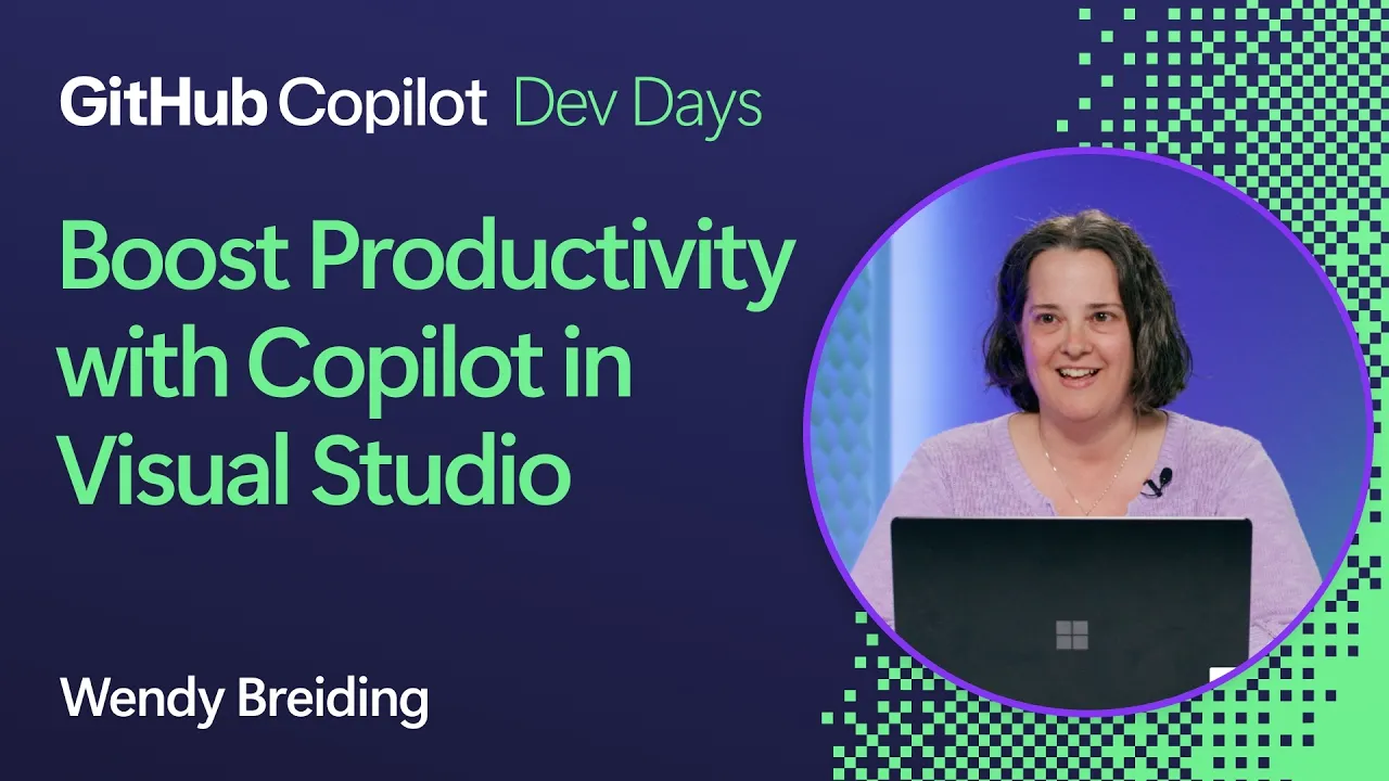 Boost Productivity with Copilot in Visual Studio thumbnail