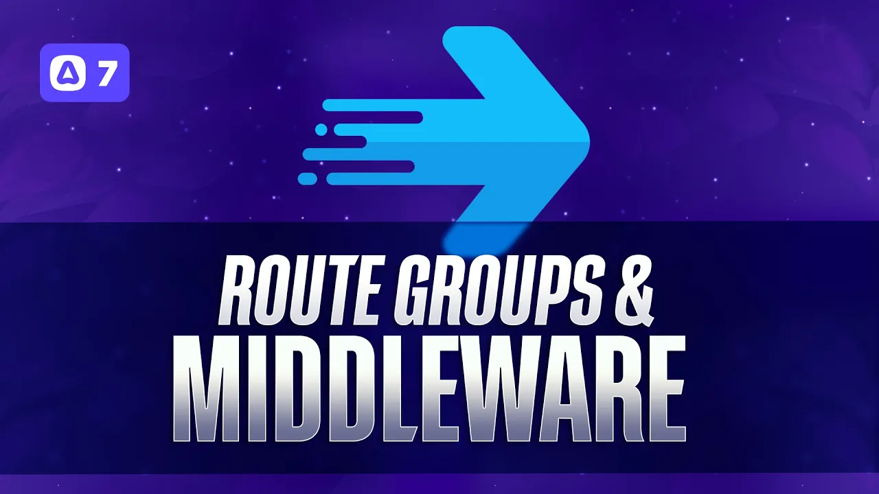 #16 | Middleware & Grouping Routes - AdonisJS 7 thumbnail