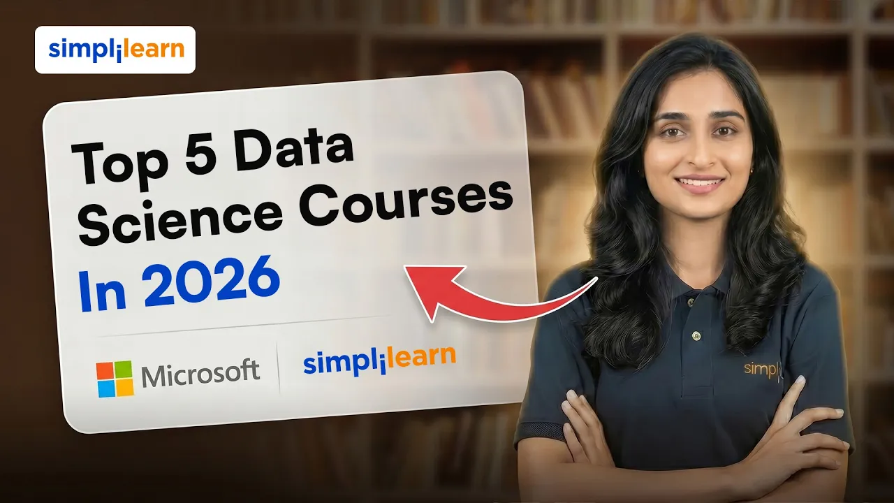 Top 5 Data Science Courses In 2026 | Top 5 Best Ranked Online Data Science Courses  | Simplilearn thumbnail