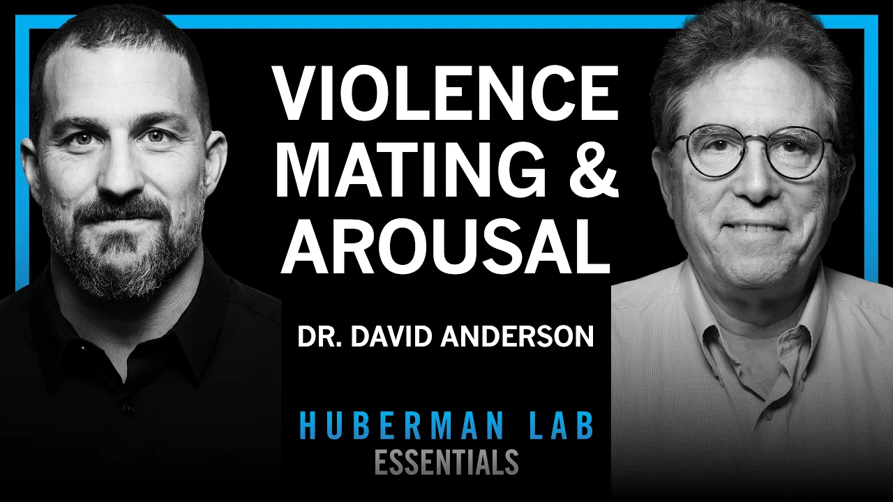 Essentials: The Biology of Aggression, Mating & Arousal | Dr. David Anderson thumbnail