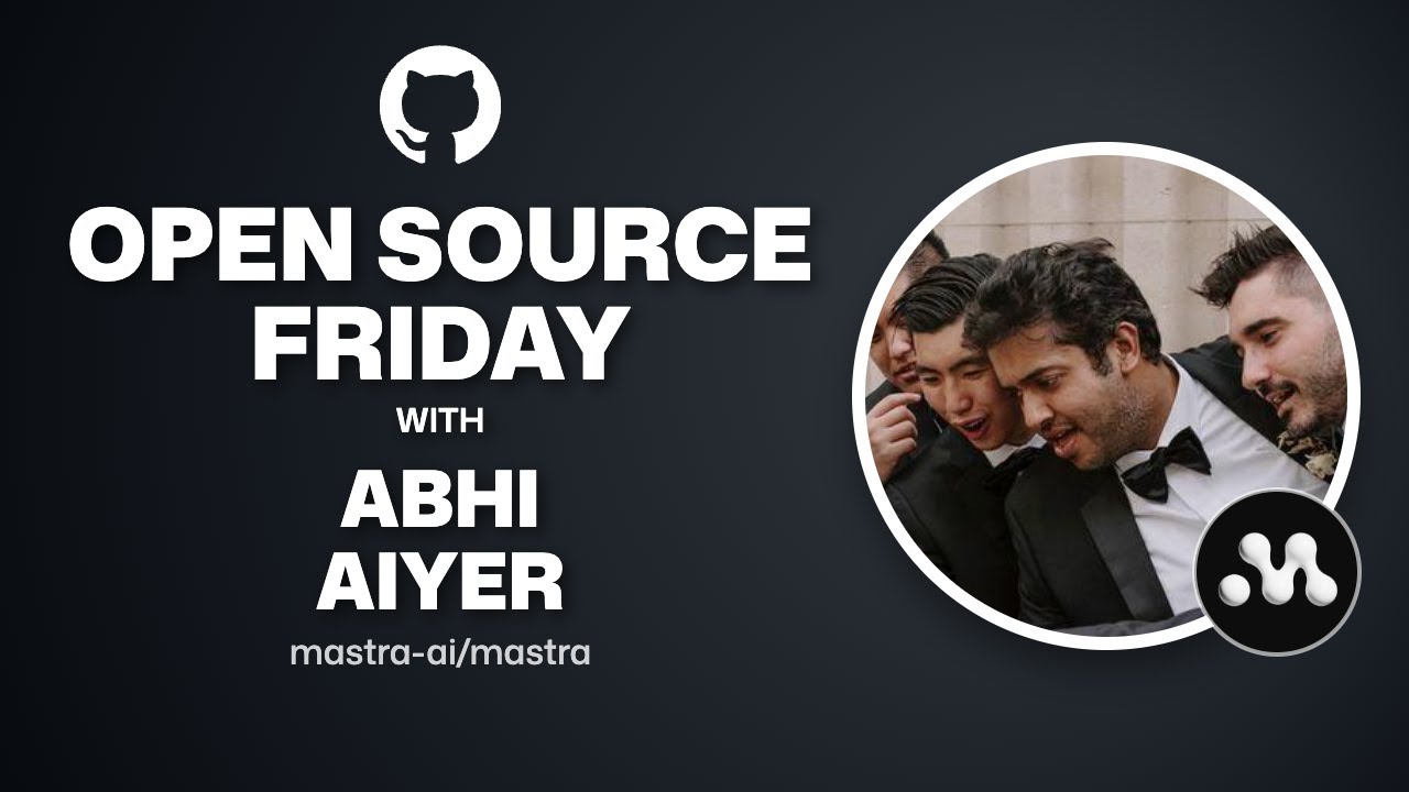 Open Source Friday with Mastra thumbnail