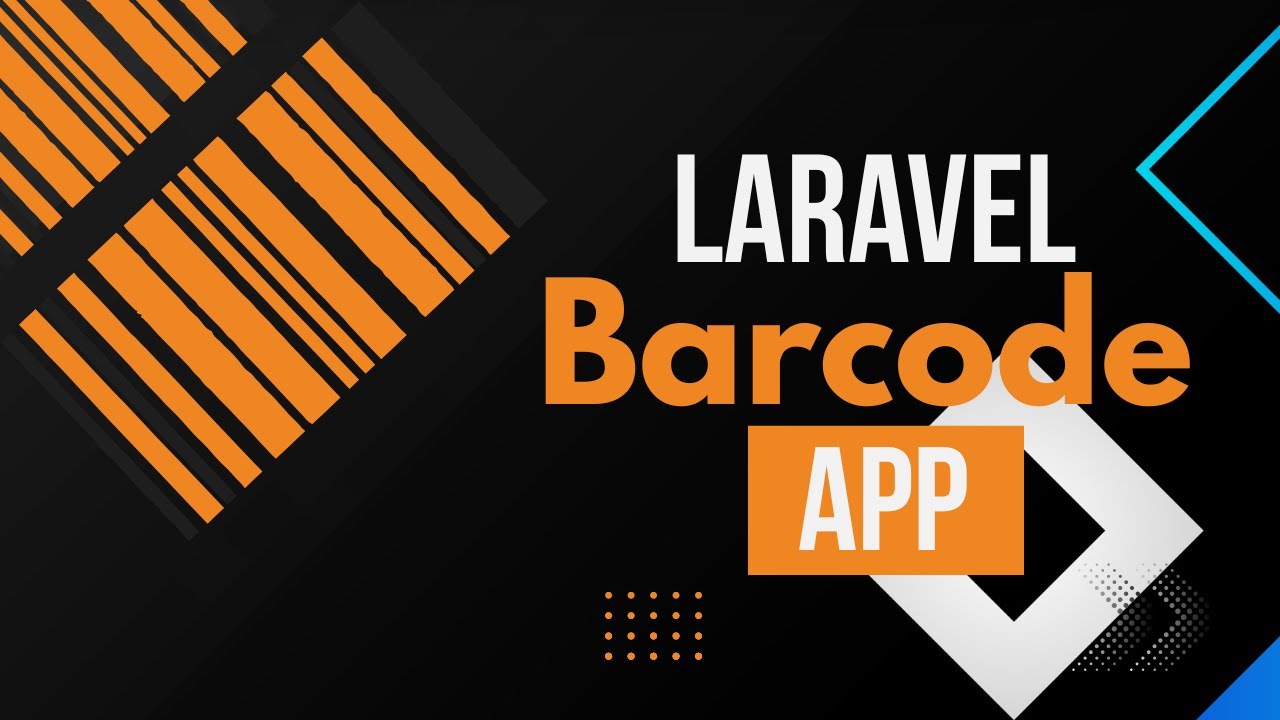 Laravel Barcode Generator: Create & Print Barcodes & QR Codes Easily thumbnail