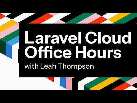 Laravel Cloud Office Hours thumbnail