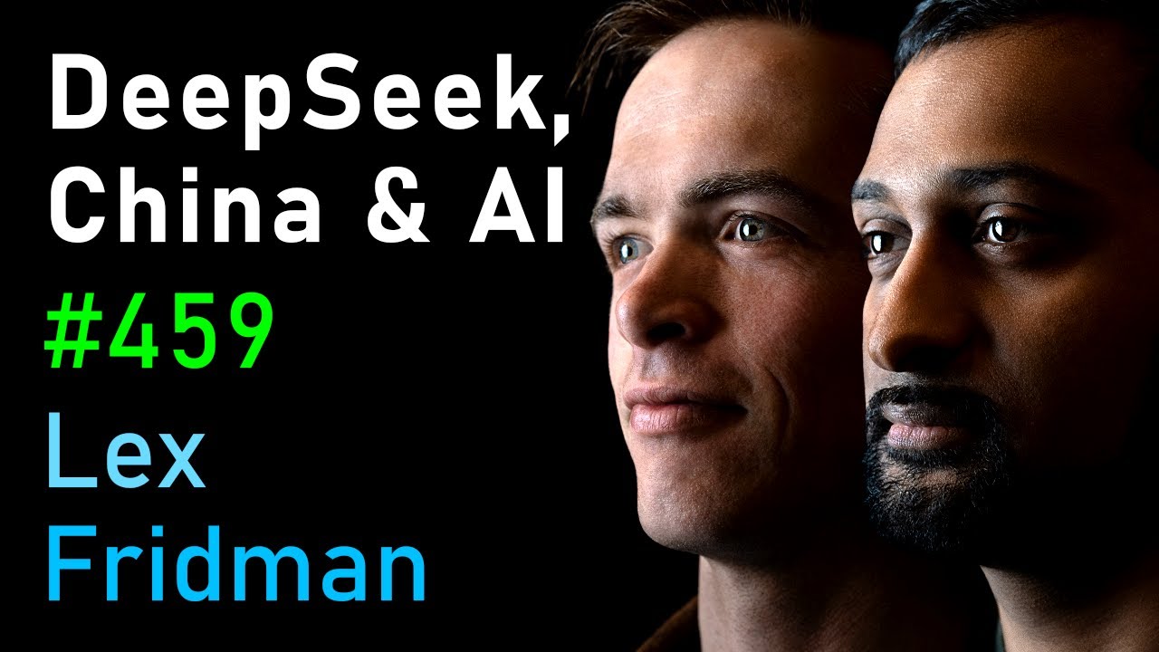 DeepSeek, China, OpenAI, NVIDIA, xAI, TSMC, Stargate, and AI Megaclusters | Lex Fridman Podcast #459 thumbnail