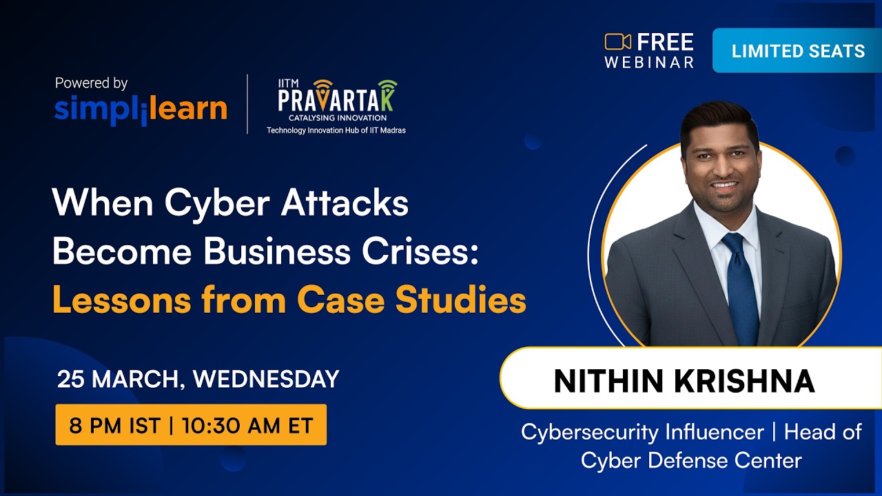 Cyber Attacks In Business: Case Studies And Prevention Tips | Real Case Study Lessons | Simplilearn thumbnail